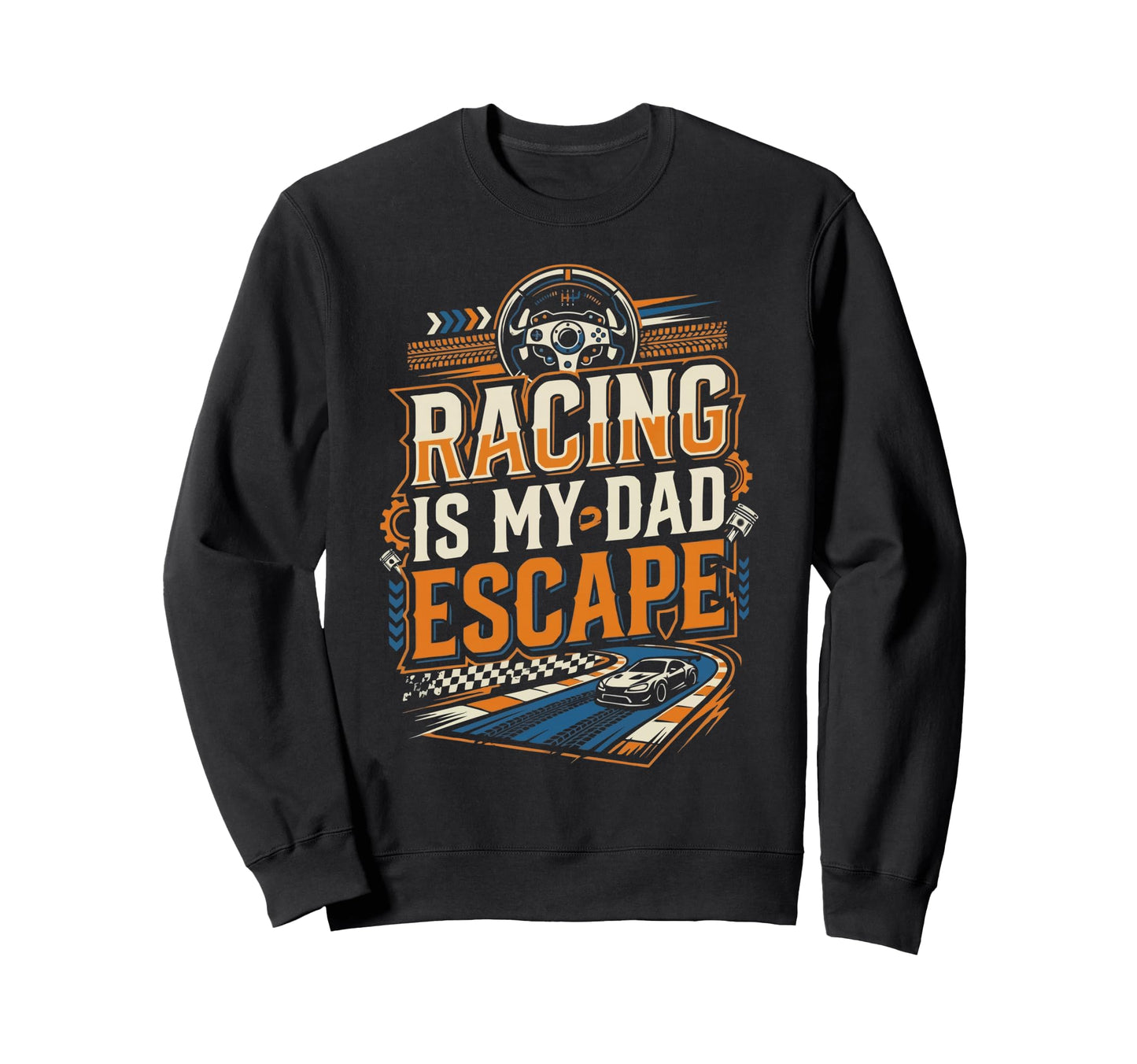 Sim Racing Dad Virtual Racing Sweatshirt - Casual Everyday Wear Men Women - T-Shirt, Sweatshirt, Hoodie