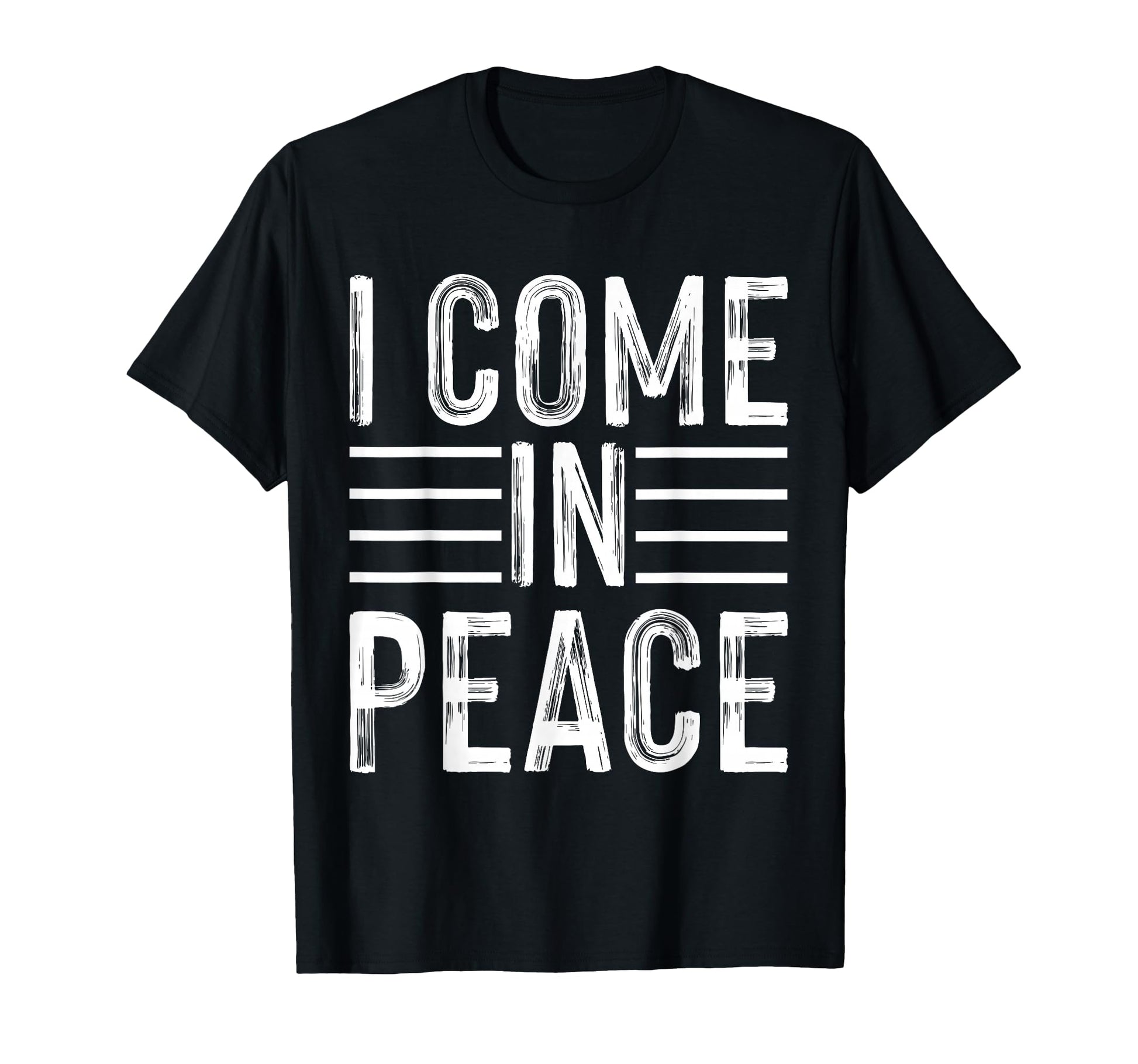 I Come Peace Im Peace Funny Matching T-Shirt - Custom Art Print for Adults - T-Shirt, Sweatshirt, Hoodie