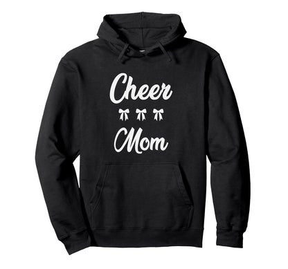Cheer Mom Cheerleader Cheerleading Hoodie - Novelty Apparel for Adults - T-Shirt, Sweatshirt, Hoodie
