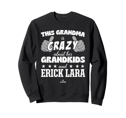 Grandma Crazy Erick Lara Prospect Sweatshirt - Custom Art Print Unisex - T-Shirt, Sweatshirt, Hoodie