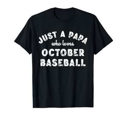 Mens Just Papa Who Loves October T-Shirt - Aesthetic Graphic Unisex - T-Shirt, Sweatshirt, Hoodie