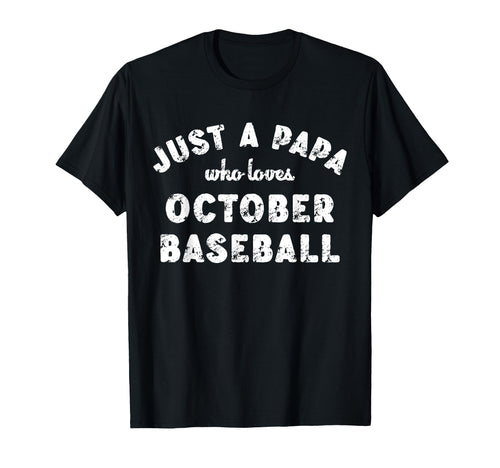 Mens Just Papa Who Loves October T-Shirt - Aesthetic Graphic Unisex - T-Shirt, Sweatshirt, Hoodie