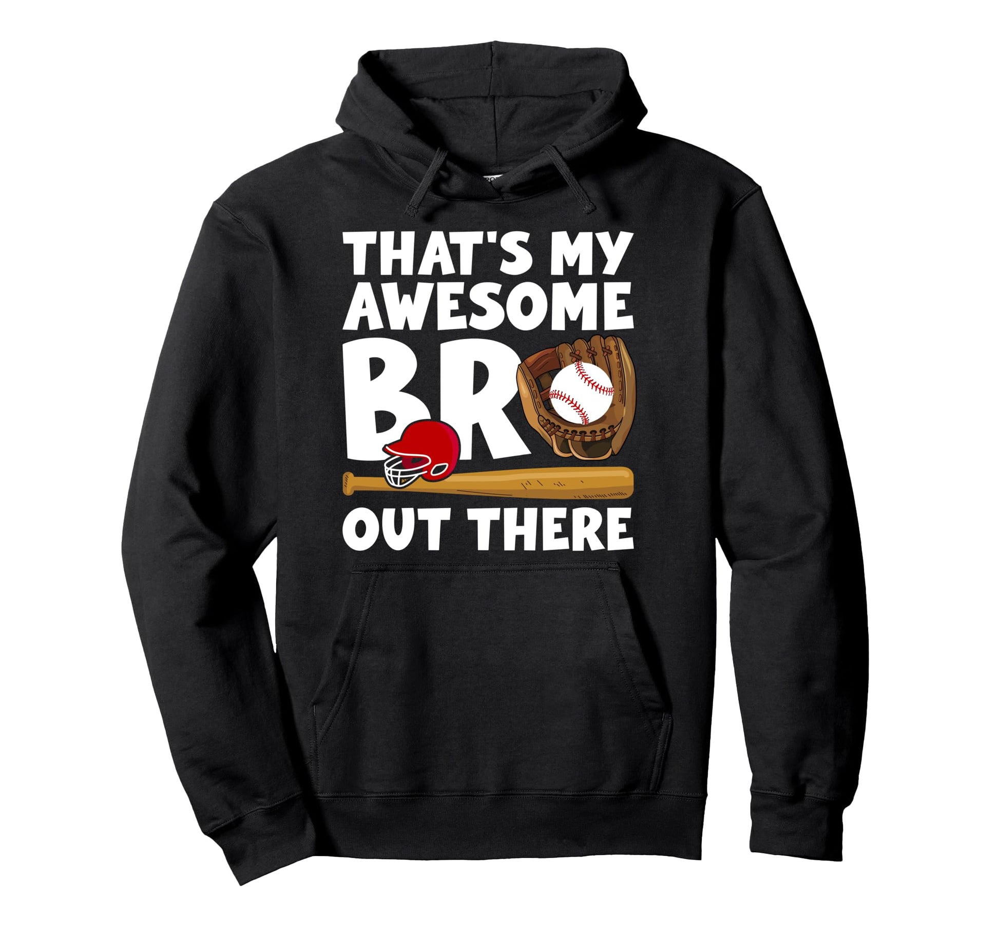 Baseball Brother Proud Baseball Hoodie - Streetwear Style for Adults - T-Shirt, Sweatshirt, Hoodie