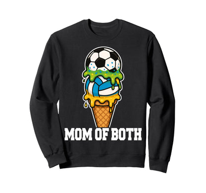 Soccer Volleyball Mom Ice Cream Sweatshirt - Fun Novelty Design for Adults - T-Shirt, Sweatshirt, Hoodie