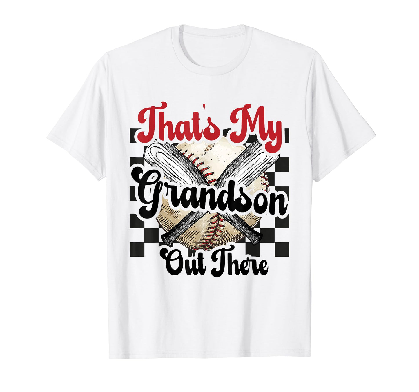 Thats My Grandson Out There Baseball T-Shirt - Aesthetic Graphic Unisex - T-Shirt, Sweatshirt, Hoodie