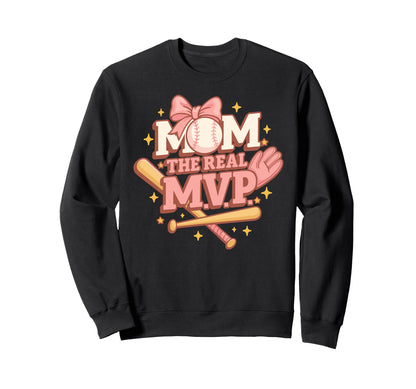 Mom Real Most Valuable Person Funny Sweatshirt - Unique Graphic for Adults - T-Shirt, Sweatshirt, Hoodie
