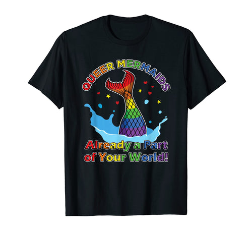 Funny Queer Mermaid Tail Rainbow T-Shirt - Fun Novelty Design for Adults - T-Shirt, Sweatshirt, Hoodie