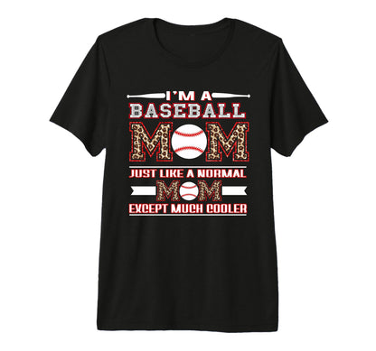 Baseball Mom Funny Mom Leopard Mothers T-Shirt - Novelty Apparel Men Women - T-Shirt, Sweatshirt, Hoodie