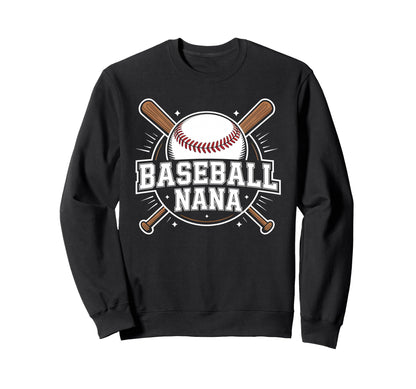 Baseball Nana Grandma Softball Sweatshirt - Graphic Print for Adults - T-Shirt, Sweatshirt, Hoodie
