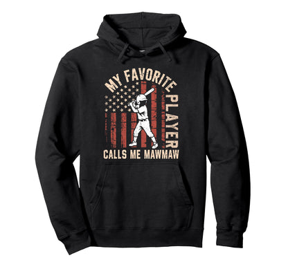 Funny My Favorite Player Calls Me Hoodie - Custom Art Print for Adults - T-Shirt, Sweatshirt, Hoodie