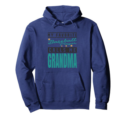 My Favorite Baseball Player Calls Me Hoodie - Custom Art Print for Adults - T-Shirt, Sweatshirt, Hoodie