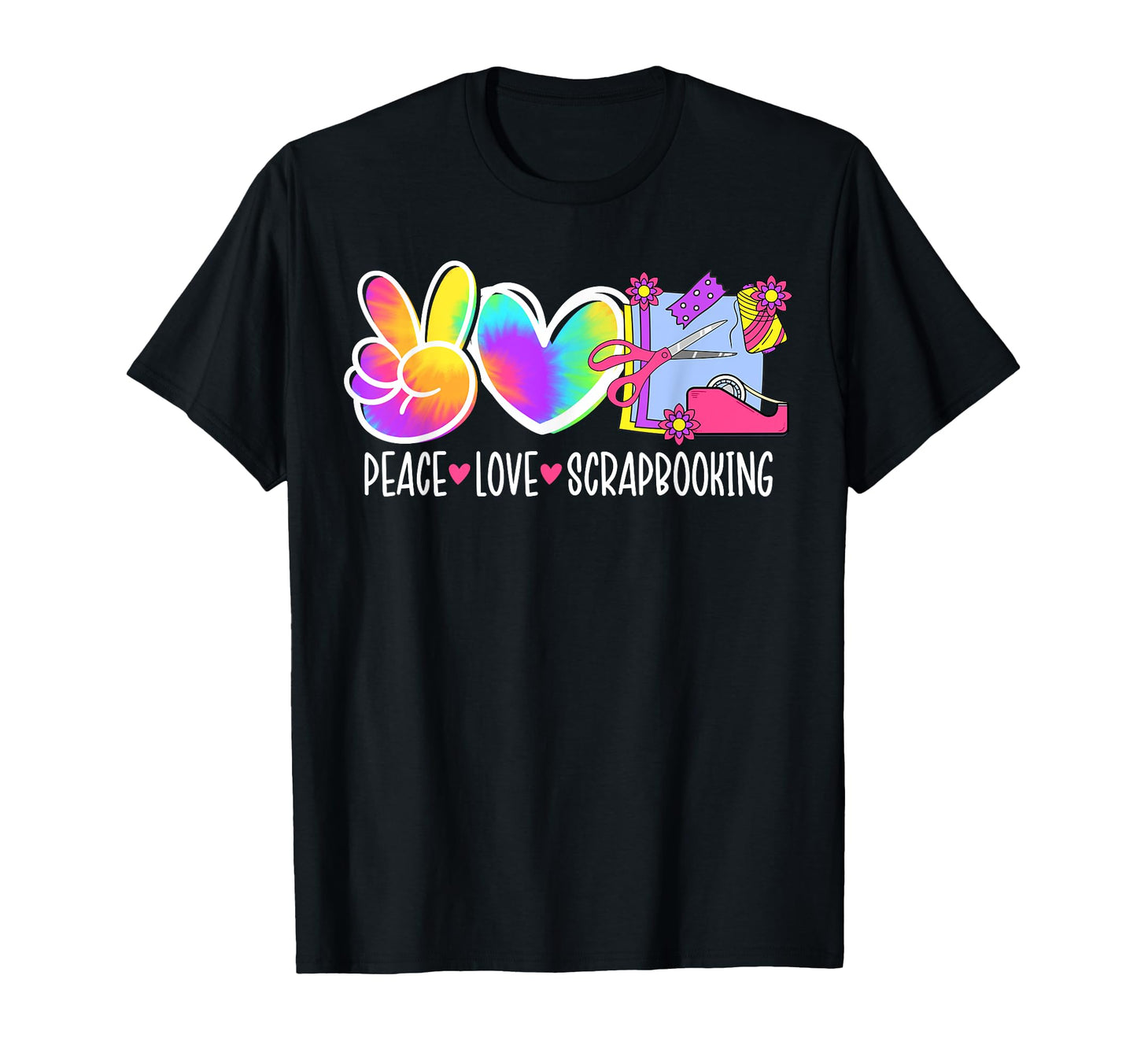 Peace Love Scrapbooking Scrapbooker T-Shirt - Custom Art Print Unisex - T-Shirt, Sweatshirt, Hoodie