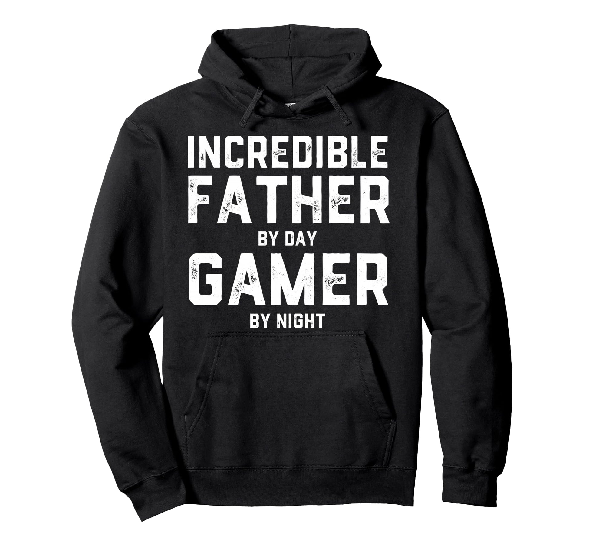 Incredible Father Day Gamer Night Hoodie - Aesthetic Graphic Men Women - T-Shirt, Sweatshirt, Hoodie
