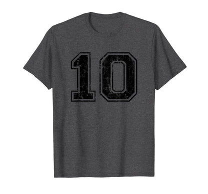 Number 10 Ten Varsity Distressed Sport T-Shirt - Unique Graphic Unisex - T-Shirt, Sweatshirt, Hoodie