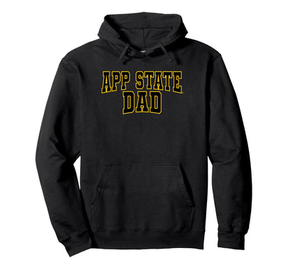 Appalachian State Dad Sports Fan Hoodie - Fun Novelty Design Men Women - T-Shirt, Sweatshirt, Hoodie