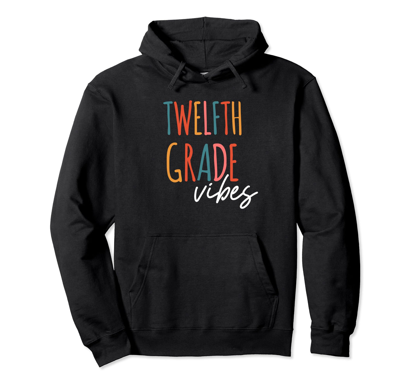 12Th Grade Vibes Boho First Day School Hoodie - Graphic Print for Adults - T-Shirt, Sweatshirt, Hoodie