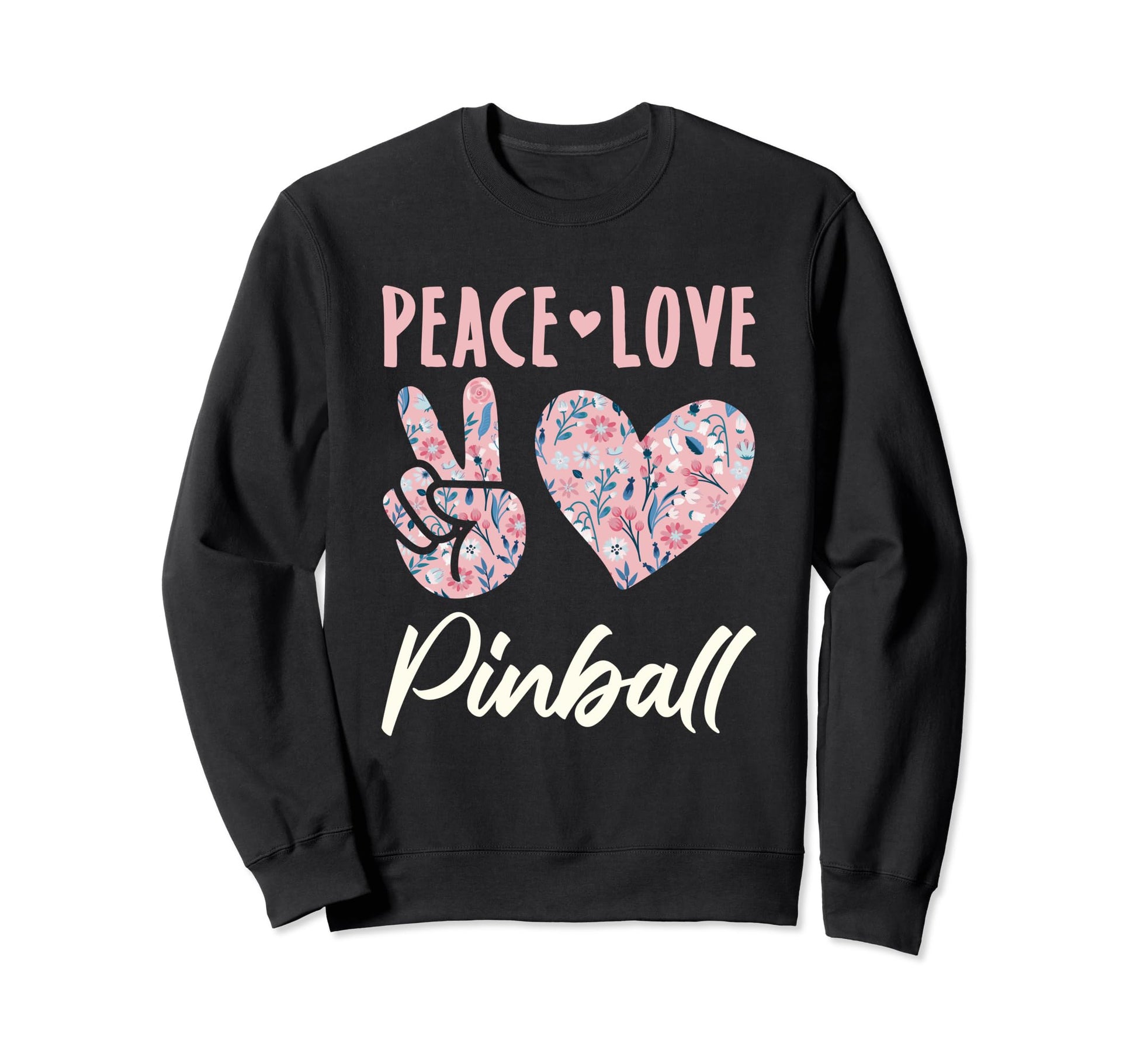 Peace Love Pinball Player Gifts And Hoodie - Graphic Print for Adults - T-Shirt, Sweatshirt, Hoodie