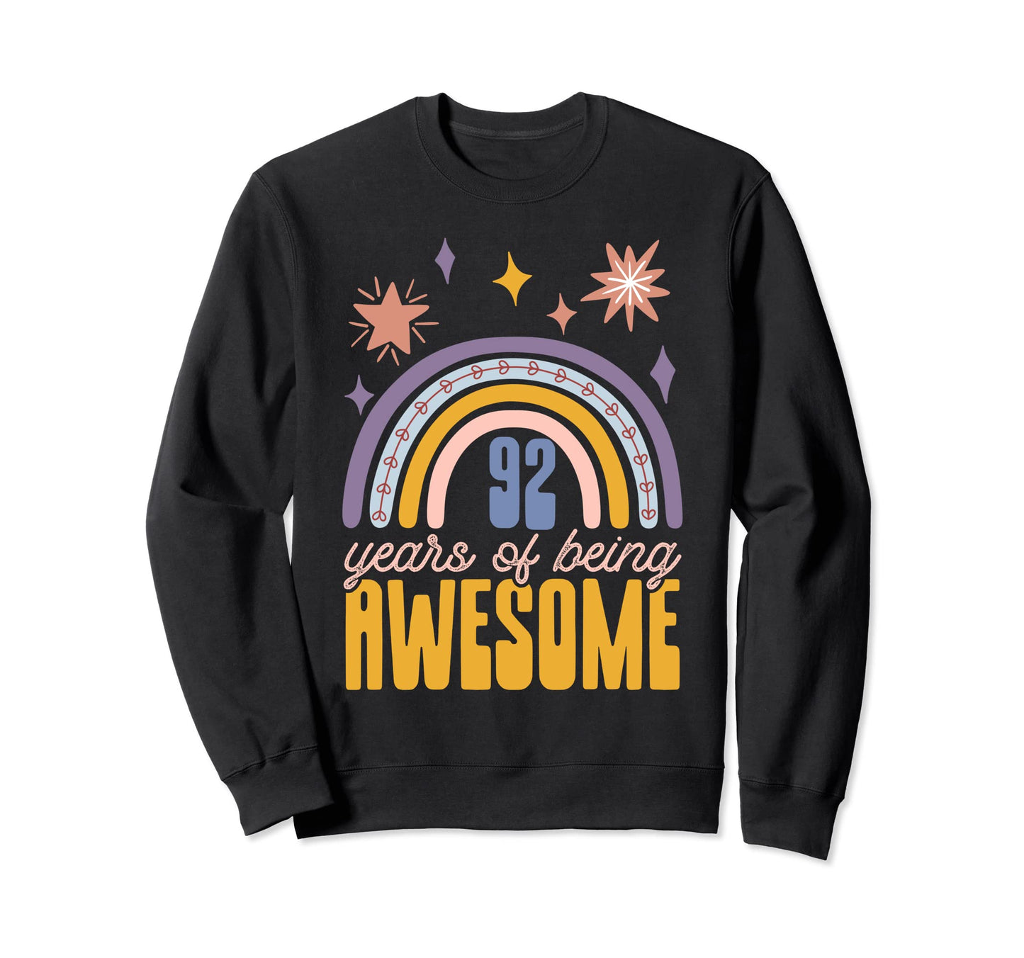 92 Years Being Awesome Free Spirit Sweatshirt - Graphic Print for Adults - T-Shirt, Sweatshirt, Hoodie