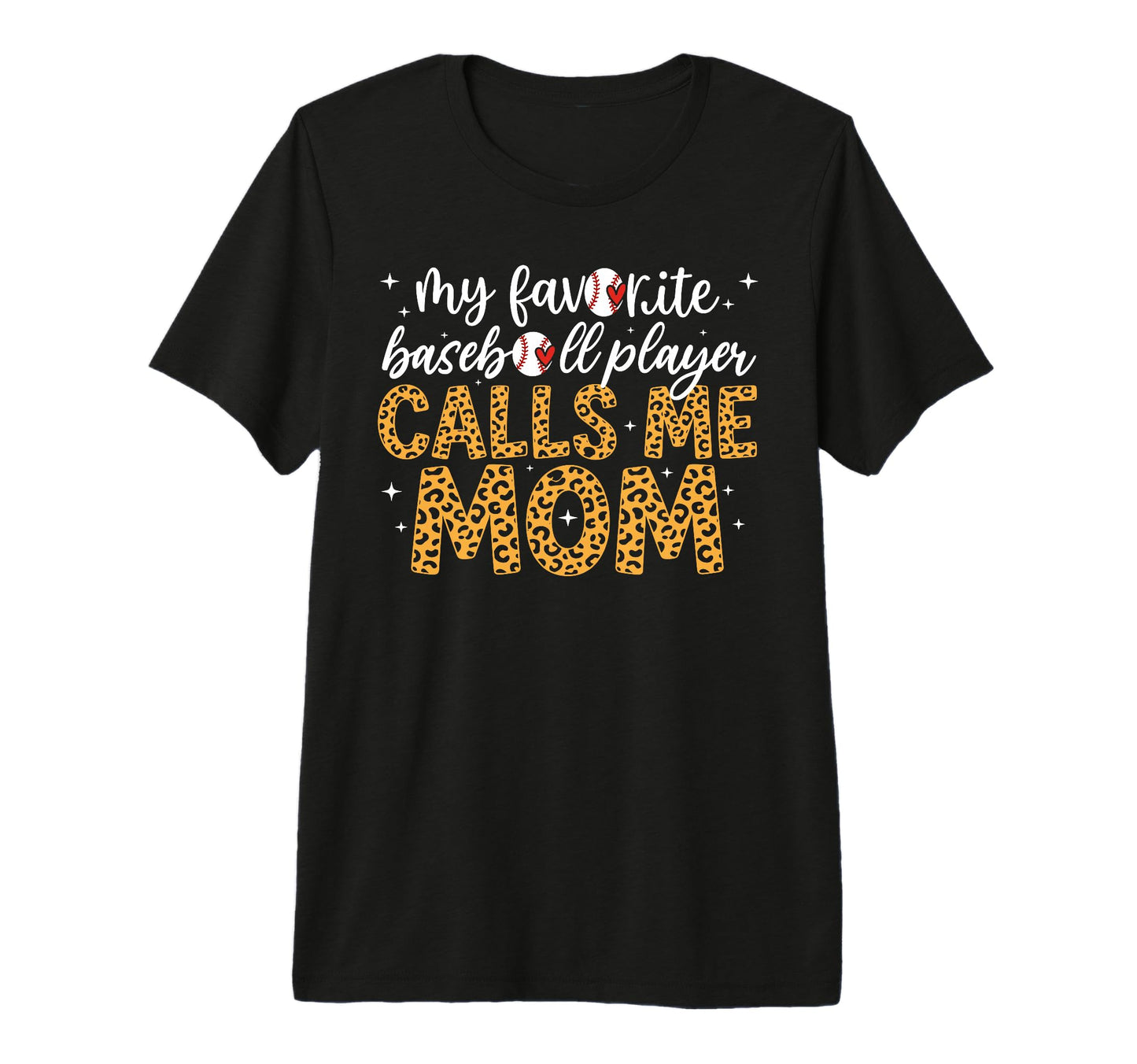 My Favorite Baseball Player Calls Me T-Shirt - Streetwear Style for Adults - T-Shirt, Sweatshirt, Hoodie