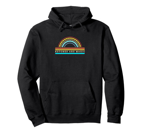 Rainbow Carbs Ketones Are Magic Hoodie - Minimalist Print Men Women - T-Shirt, Sweatshirt, Hoodie