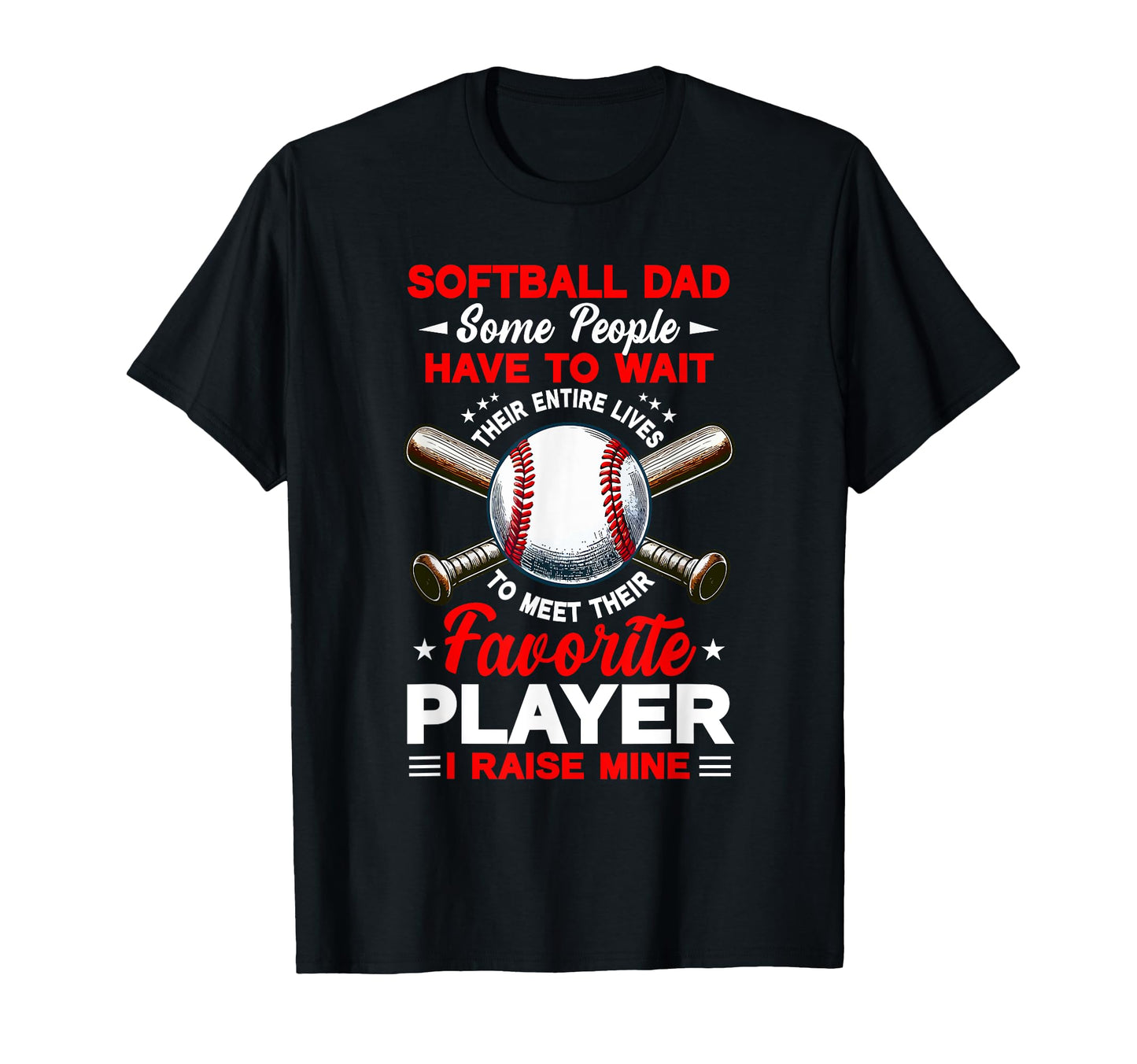 Baseball Lover Dad Proud Raised Favorite T-Shirt - Unique Graphic Unisex - T-Shirt, Sweatshirt, Hoodie