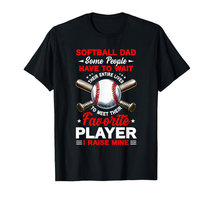 Baseball Lover Dad Proud Raised Favorite T-Shirt - Unique Graphic Unisex - T-Shirt, Sweatshirt, Hoodie