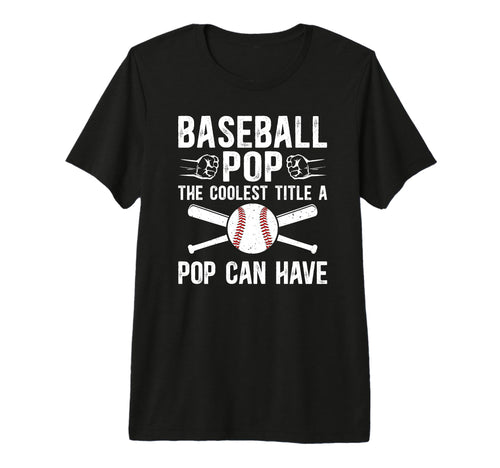 Mens Baseball Pop Coolest Title Pop T-Shirt - Streetwear Style Unisex - T-Shirt, Sweatshirt, Hoodie