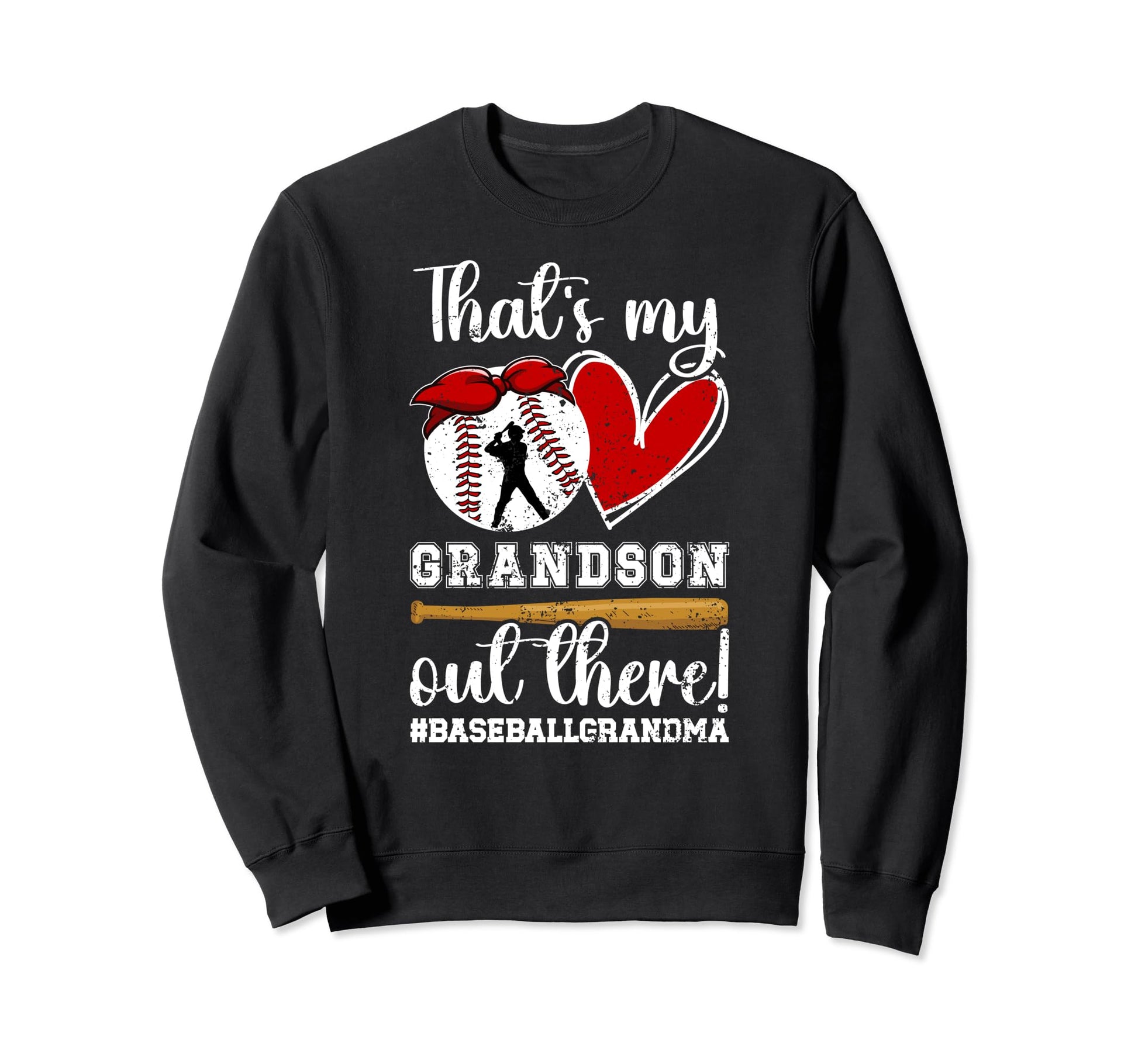 Thats My Grandson Baseball Grandma Sweatshirt - Trendy Graphic Men Women - T-Shirt, Sweatshirt, Hoodie
