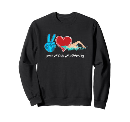 Swimmer Swim Peace Love Swimming Sweatshirt - Aesthetic Graphic for Adults - T-Shirt, Sweatshirt, Hoodie