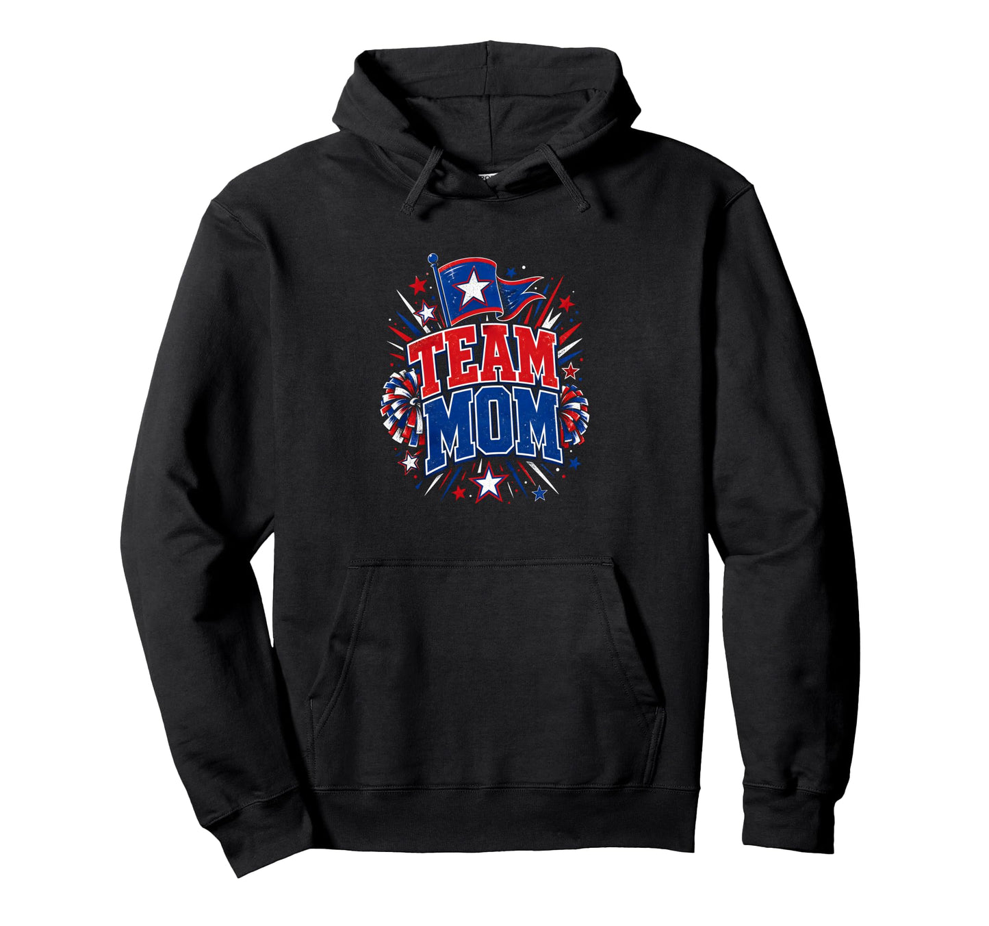 Team Mom Patriotic Mom Sports Pride Hoodie - Streetwear Style for Adults - T-Shirt, Sweatshirt, Hoodie