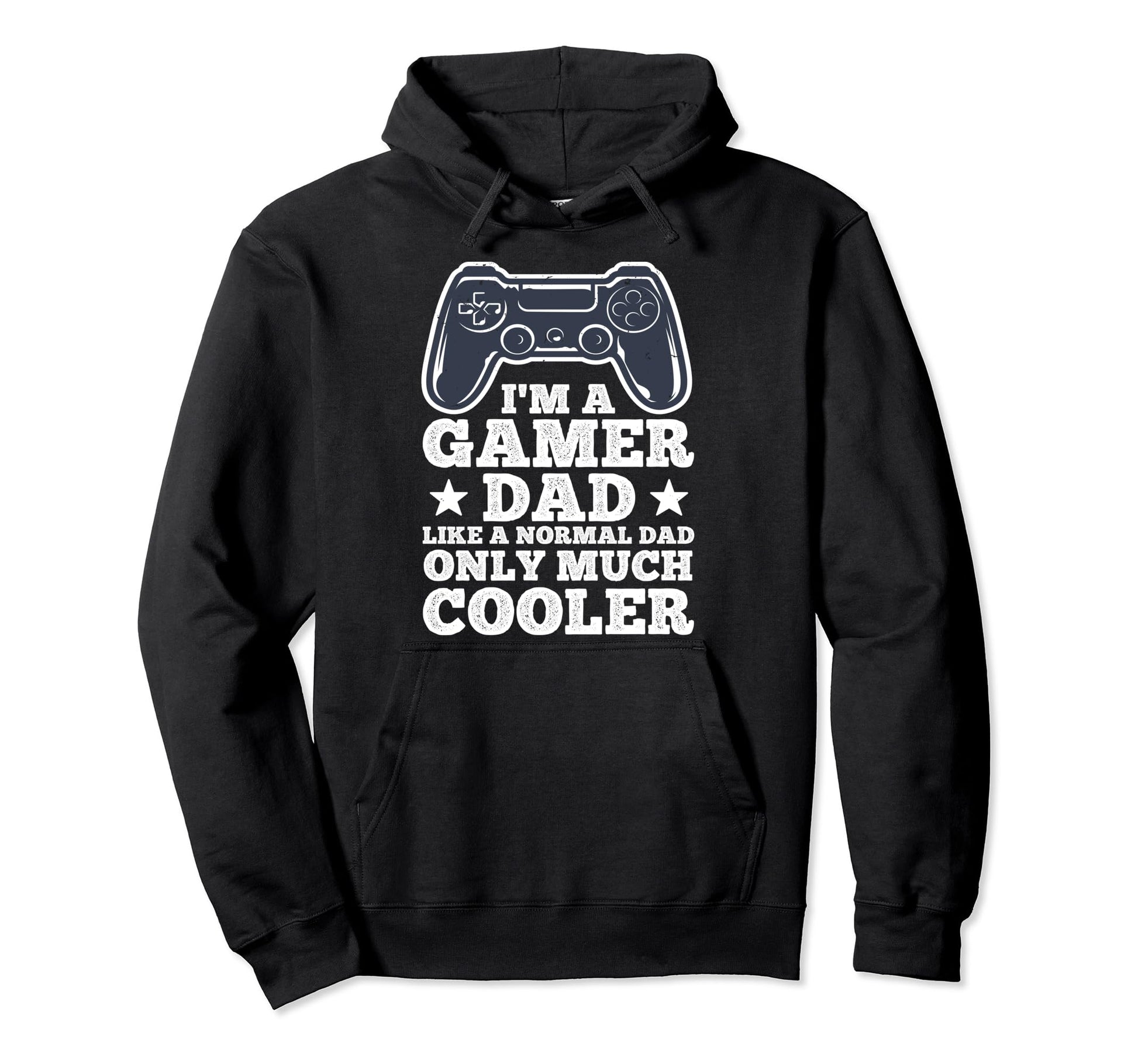 Funny Gamer Dad Husband Gaming Hoodie - Fun Novelty Design Men Women - T-Shirt, Sweatshirt, Hoodie
