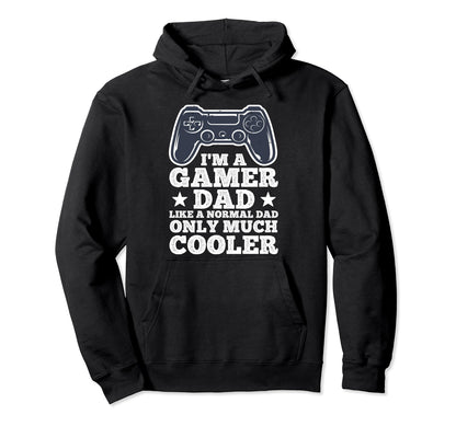 Funny Gamer Dad Husband Gaming Hoodie - Fun Novelty Design Men Women - T-Shirt, Sweatshirt, Hoodie