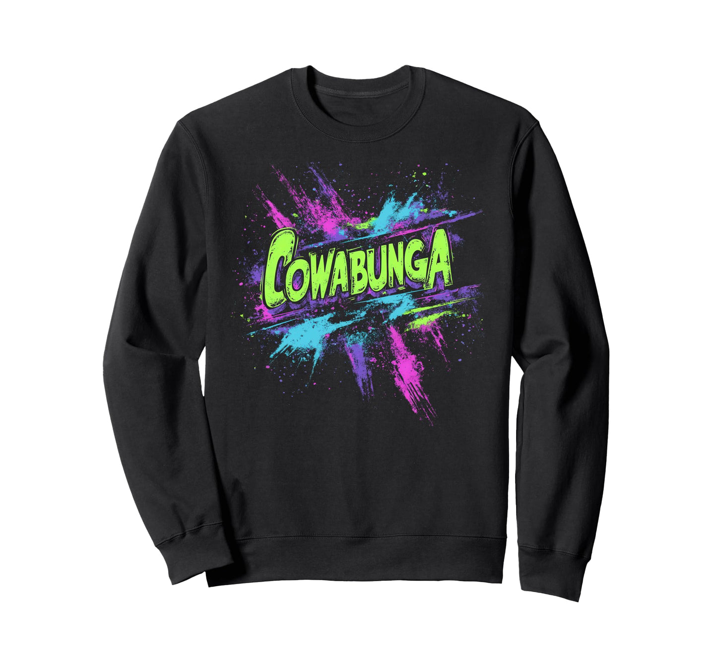 Cowabunga 80S 90S Nostalgia Slang Sweatshirt - Custom Art Print Men Women - T-Shirt, Sweatshirt, Hoodie