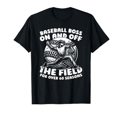 60 Years Old Baseball Baseballer Team T-Shirt - Trendy Graphic Men Women - T-Shirt, Sweatshirt, Hoodie