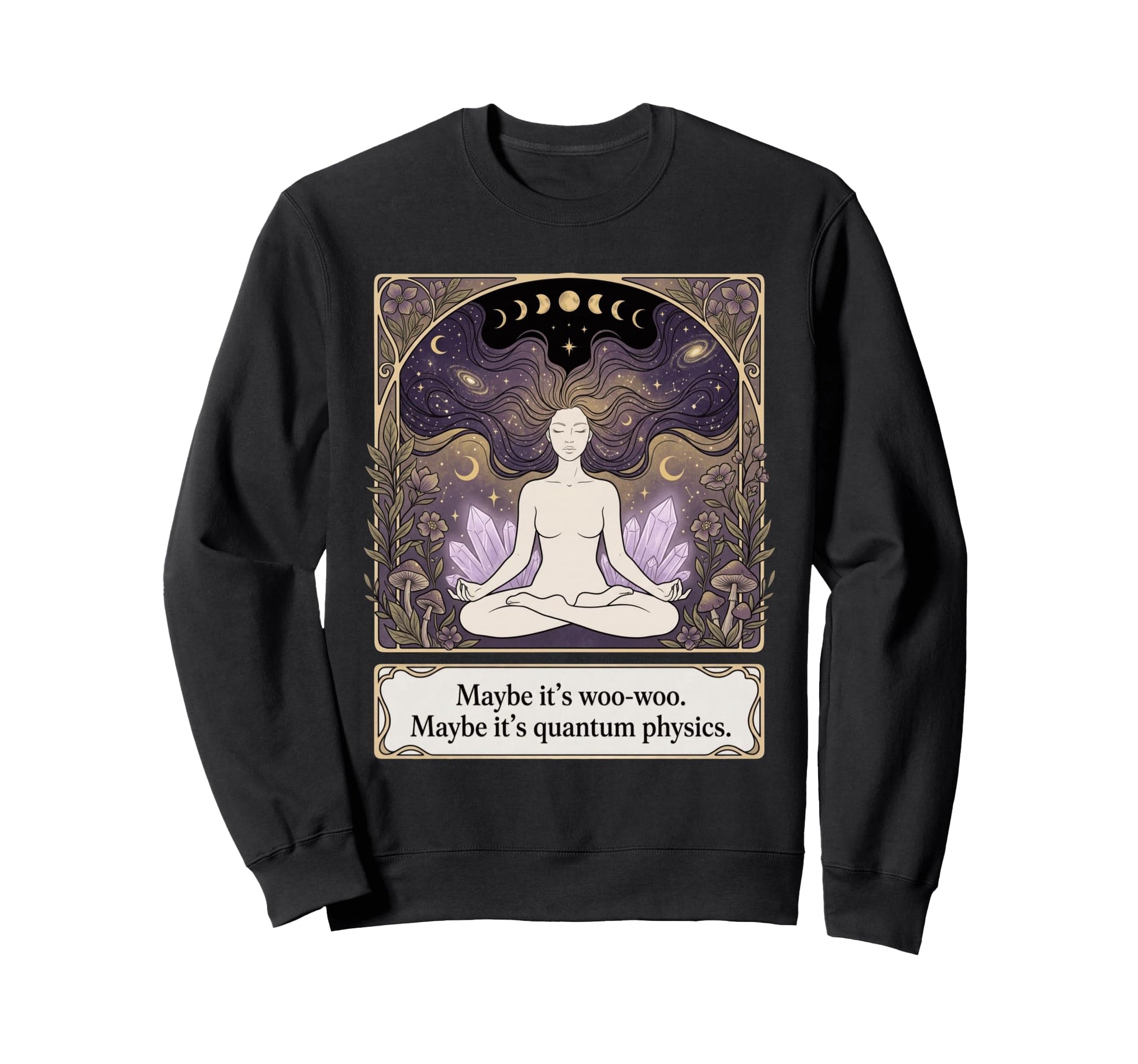 Maybe Its Woo Woo Maybe Its Sweatshirt - Minimalist Print Men Women - T-Shirt, Sweatshirt, Hoodie