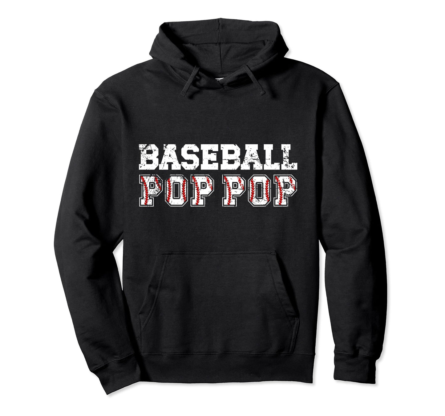 Baseball Pop Pop Baseball Player Pop Hoodie - Aesthetic Graphic for Adults - T-Shirt, Sweatshirt, Hoodie
