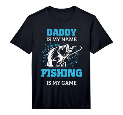 Mens Daddy Is My Name Fishing Is My T-Shirt - Unique Graphic for Adults - T-Shirt, Sweatshirt, Hoodie