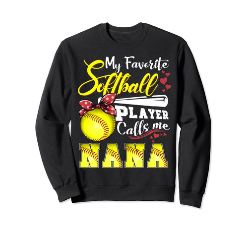 My Favorite Softball Player Calls Sweatshirt - Unique Graphic for Adults - T-Shirt, Sweatshirt, Hoodie