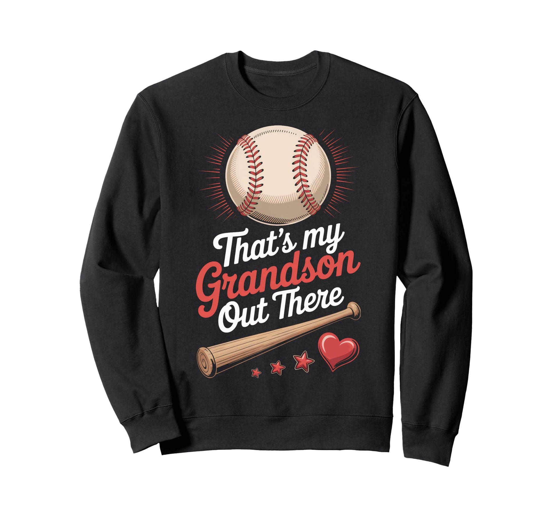Thats My Grandson Out There Sweatshirt - Streetwear Style for Adults - T-Shirt, Sweatshirt, Hoodie
