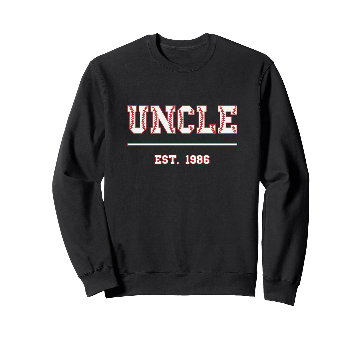 Uncle Est 1986 Funny Sports Year Sweatshirt - Streetwear Style Men Women - T-Shirt, Sweatshirt, Hoodie