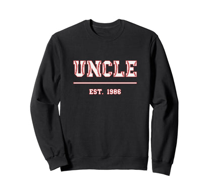 Uncle Est 1986 Funny Sports Year Sweatshirt - Streetwear Style Men Women - T-Shirt, Sweatshirt, Hoodie