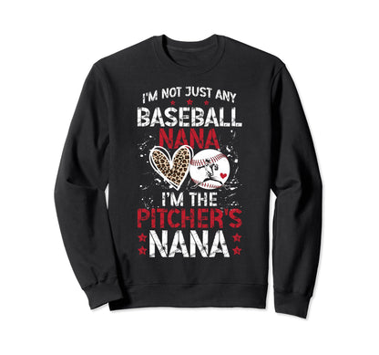 Im Baseball Pitcher Nana Baseball Sweatshirt - Novelty Apparel Men Women - T-Shirt, Sweatshirt, Hoodie