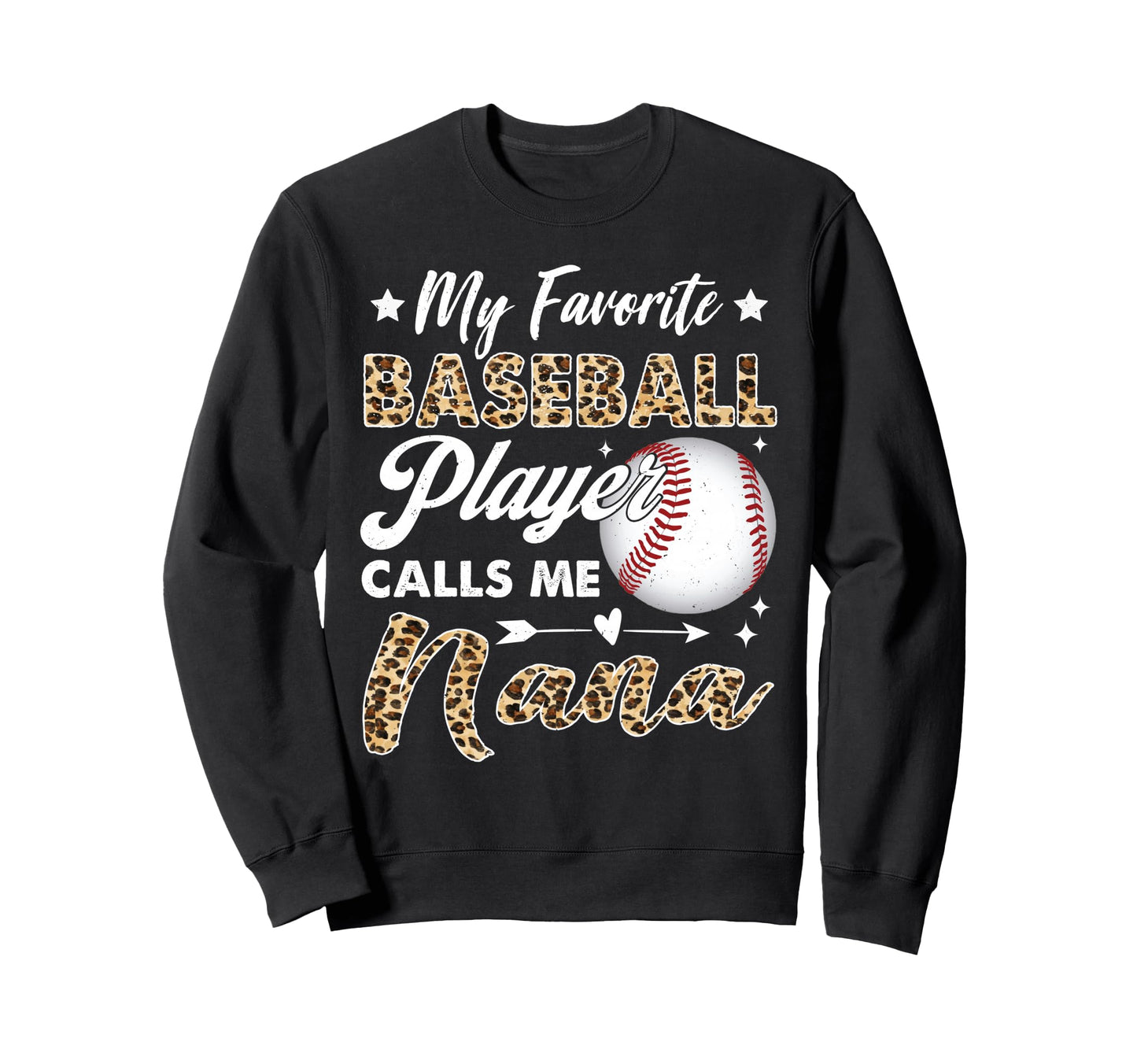 My Favorite Baseball Player Calls Me Sweatshirt - Trendy Graphic Unisex - T-Shirt, Sweatshirt, Hoodie