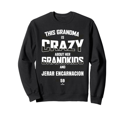 Grandma Crazy Jerar Sweatshirt - Casual Everyday Wear Men Women - T-Shirt, Sweatshirt, Hoodie
