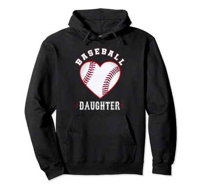 Daughter Baseball Gifts Funny Mothers Day Hoodie - Novelty Apparel Unisex - T-Shirt, Sweatshirt, Hoodie