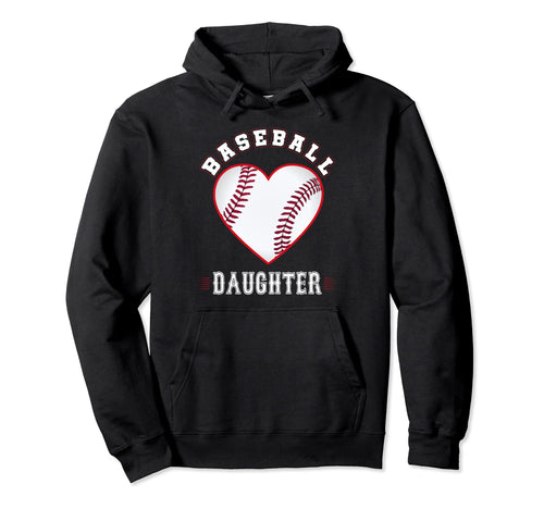 Daughter Baseball Gifts Funny Mothers Day Hoodie - Novelty Apparel Unisex - T-Shirt, Sweatshirt, Hoodie