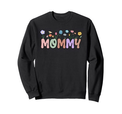 Mommy Wildflowers Mother Boho Sweatshirt - Aesthetic Graphic Men Women - T-Shirt, Sweatshirt, Hoodie
