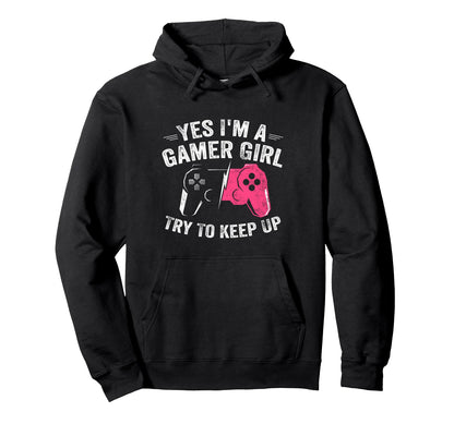 Yes Im Gamer Funny Video Gamer Gift Gaming Hoodie - Streetwear Style Unisex - T-Shirt, Sweatshirt, Hoodie