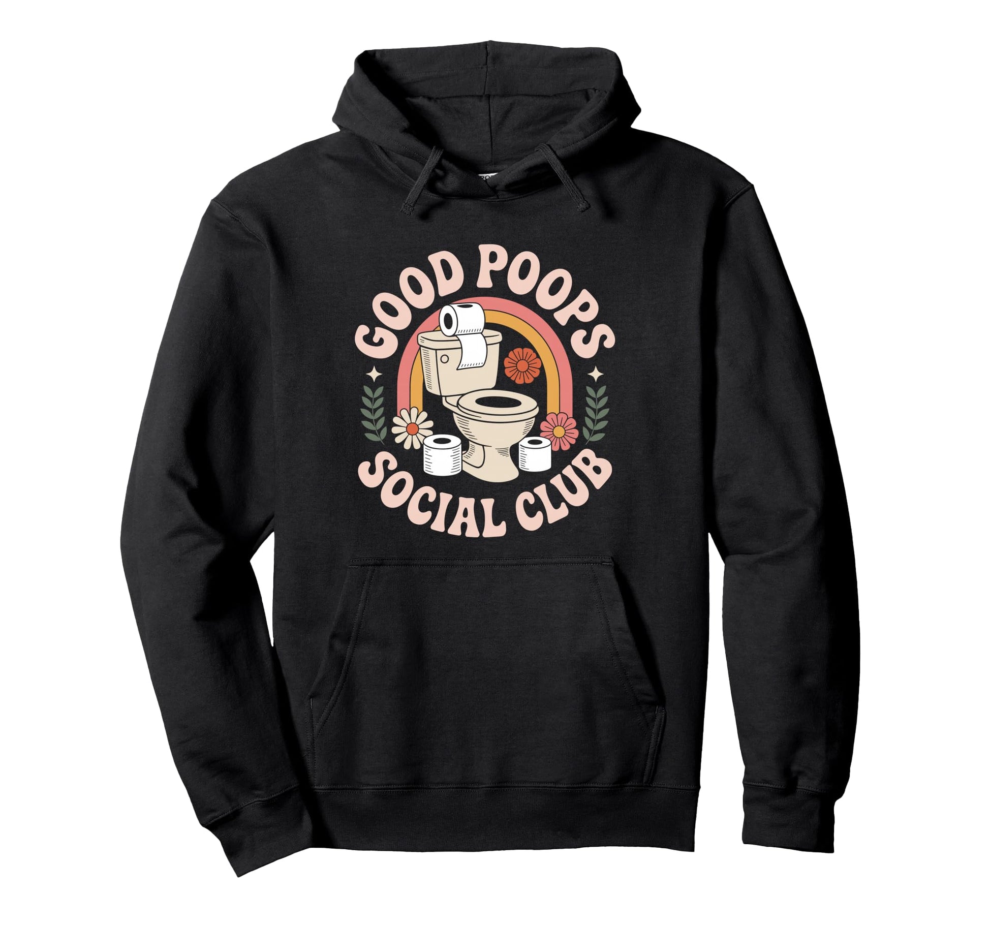 Good Poops Social Club Funny Bathroom Hoodie - Novelty Apparel Men Women - T-Shirt, Sweatshirt, Hoodie