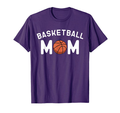 Basketball Mom Supportive Player Mama T-Shirt - Novelty Apparel Men Women - T-Shirt, Sweatshirt, Hoodie
